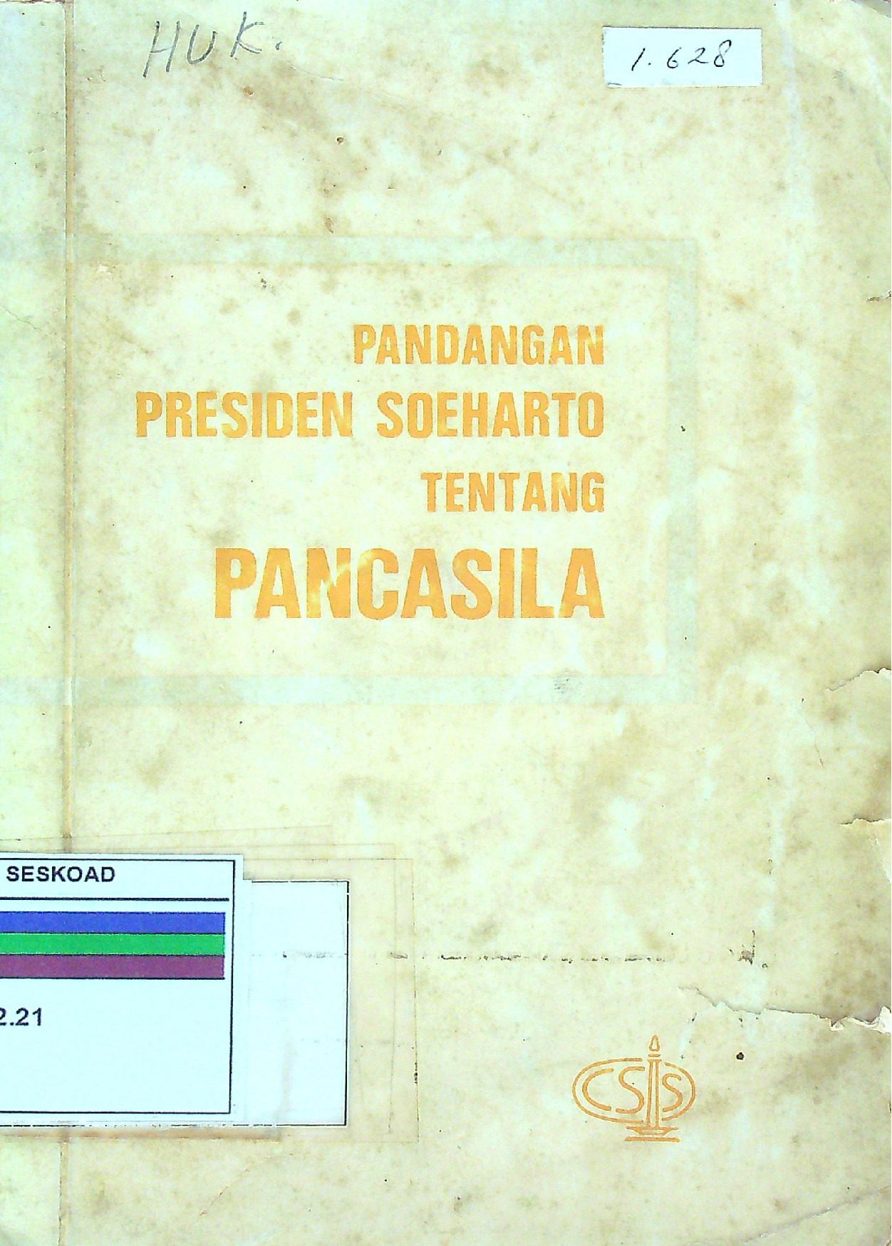 Pandangan Presiden Soeharto Tentang Pancasila